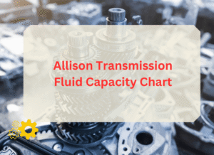 Allison Transmission Fluid Capacity Chart