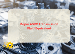 Mopar ASRC Transmission Fluid Equivalent